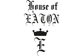 HOUSE OF EATON